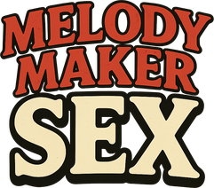 melody maker sex
